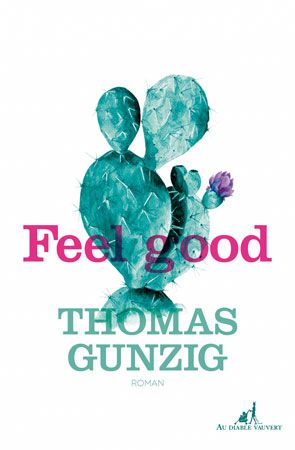feel good - gunzig