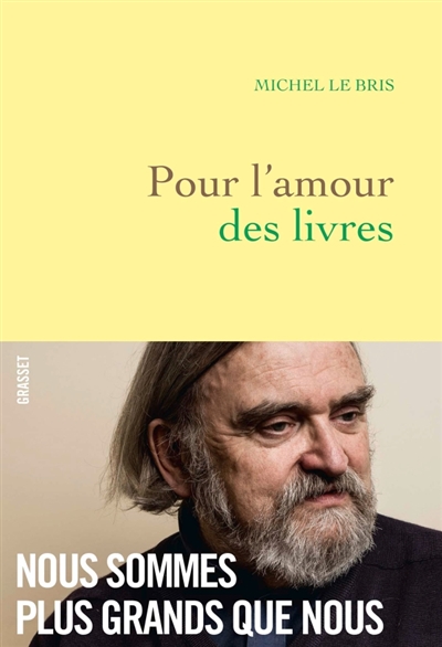 Pour lamour des livres - Michel Le Bris