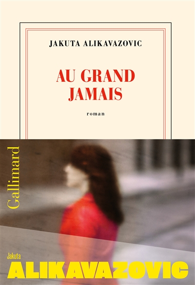 au grand jamais alikavazovic