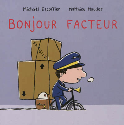 bonjour facteur - maudet