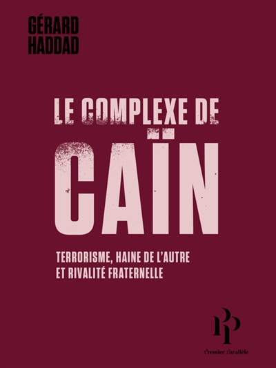 complexe de cain - haddad