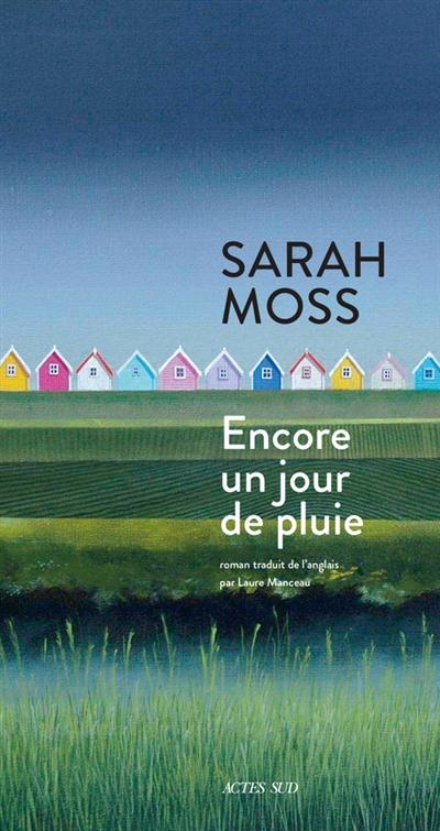 encore un jour de pluie moss