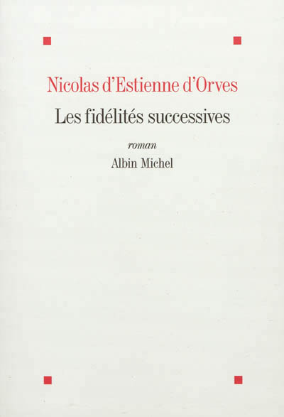 fidelites successives - estienne