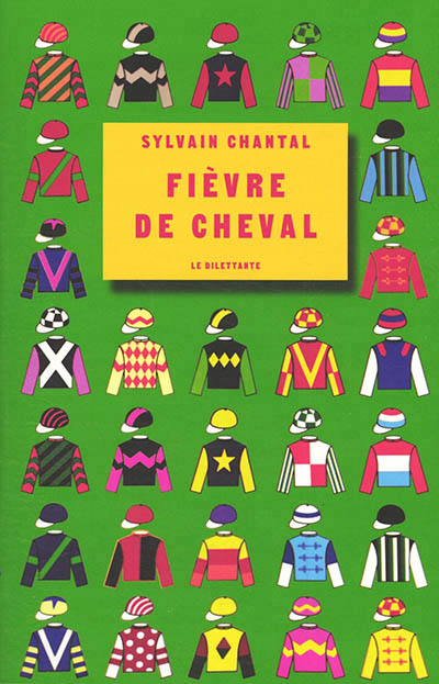 fièvre de cheval Sylvain Chantal