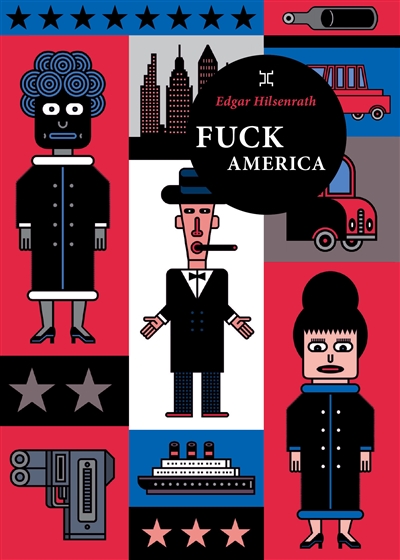 fuck america - hilsenrath