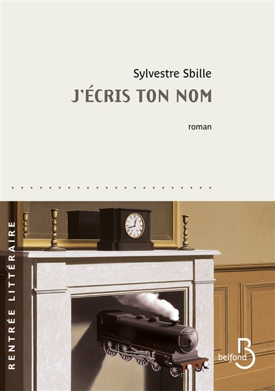 jecris ton nom - sbille