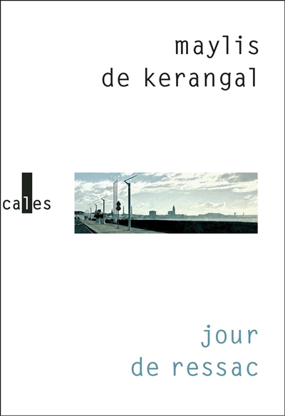 jour de ressac kerangal