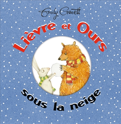 lievre  ours - gravett