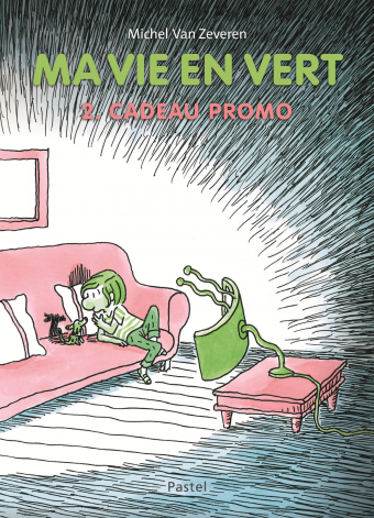 ma vie en vert 2 van zeveren