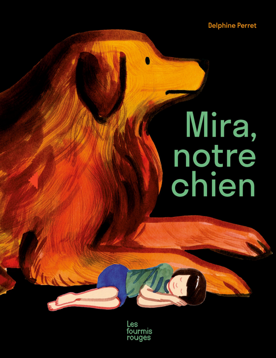 mira notre chien delphine perret