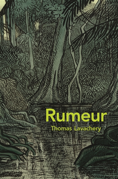 rumeur -lavachery