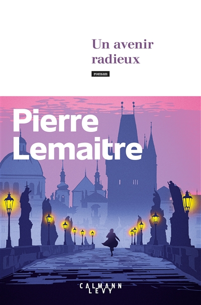 un avenir radieux