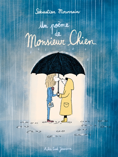 un poème de monsieur chien