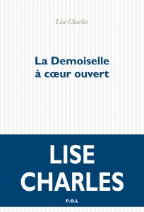 La demoiselle à coeur ouvert - Lise Charles