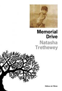 Memorial Drive - Natasha Trethewey