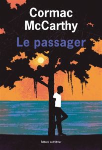 Le passager - Cormac McCarthy
