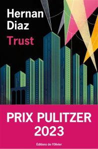 Trust - Hernan Diaz