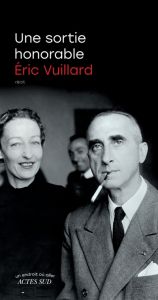 Une sortie honorable - Éric Vuillard